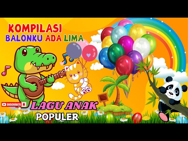 Kompilasi - Naik Delman - Cicak - Balon - Lagu Anak Anak - Lagu Anak Indonesia Populer @BrataKids