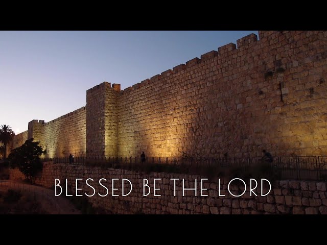 SCRIPTURE SONG /BLESS THE LORD GOD OF ISRAEL/PSALM 72:18-19