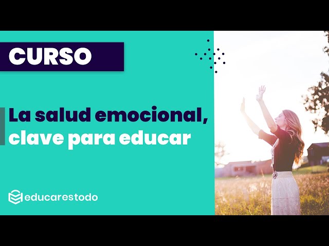 Curso "La salud emocional, clave para educar"