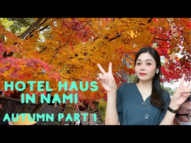 NAMI ISLAND PEAK FALL FOLIAGE 2021 | OUR WEEKEND STAYCATION PART 1- #남이섬 #가평 #호텔하우스