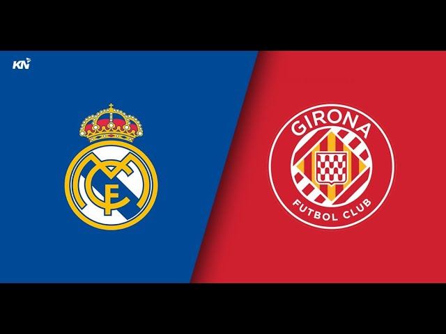 REAL MADRID VS GIRONA LIVE SCOR #realmadreidvsgirona