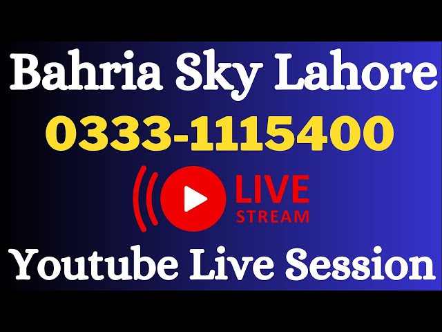 0333-1115400 I Bahria Sky Lahore I Live Session l Construction Update I May 2023