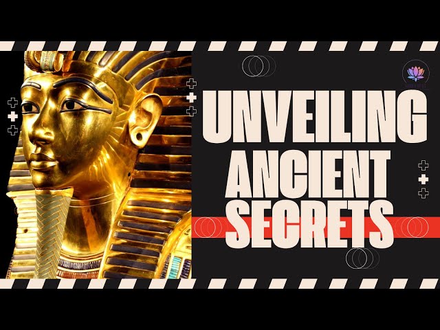 Top 10 Treasures of Egypt: Unveiling Ancient Secrets