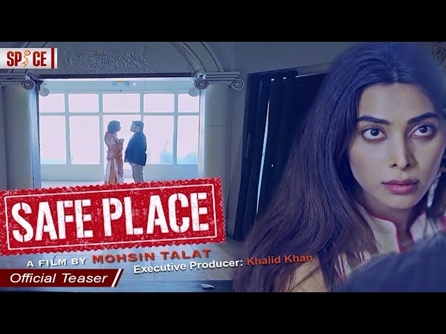 Safe Place | सुरक्षित स्थान | سیف پلیس | Official Teaser