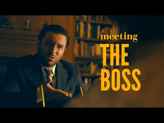 Meeting the Boss - a short comedy