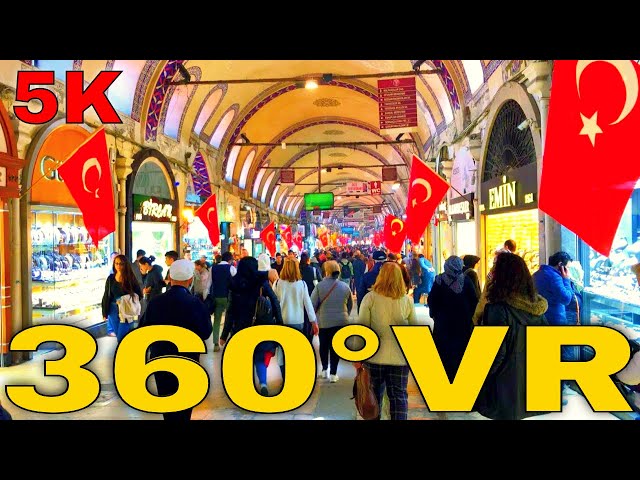 360° VR Grand Bazaar Virtual Tour Visit Istanbul Turkey Traveling Around 5K 3D Virtual Reality HD 4K