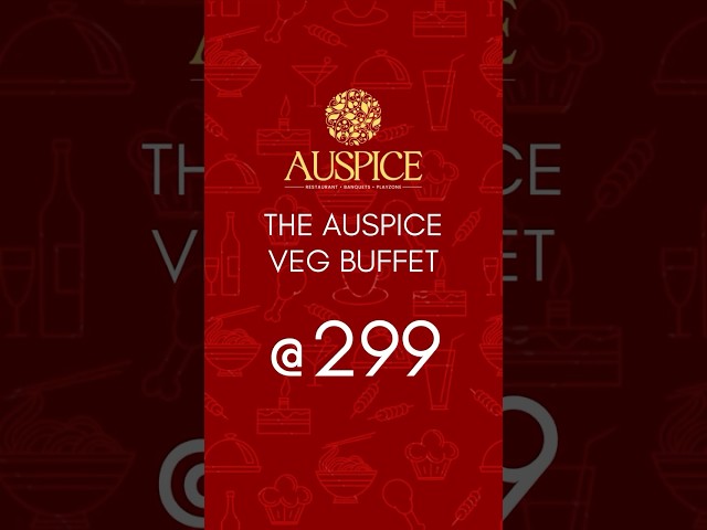 #AuspiceBuffet #FlavoursOfTradition #EverydayFeast #FoodieGoals #SpiceItUp