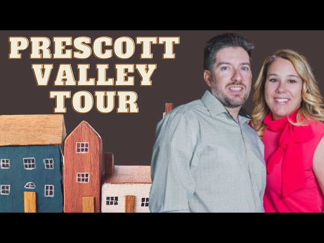 Prescott Valley Communities Tour