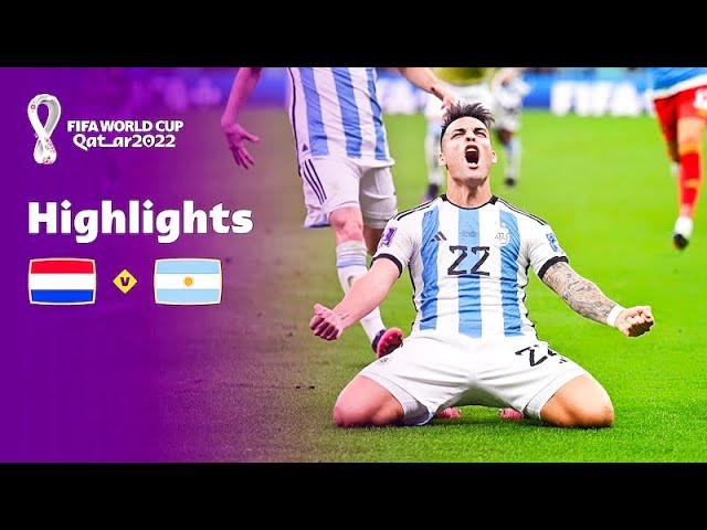 Argentina vs Netherlands | Fifa WorldCup 2022 | Quatar Final | Highlights