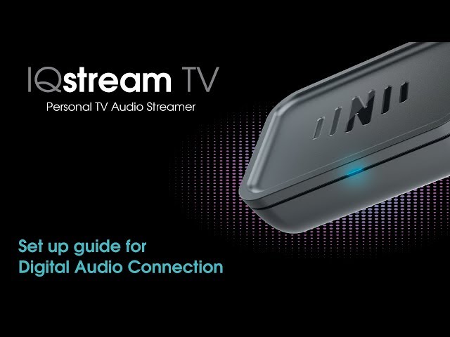 IQstream TV Setup for Digital Audio Connections