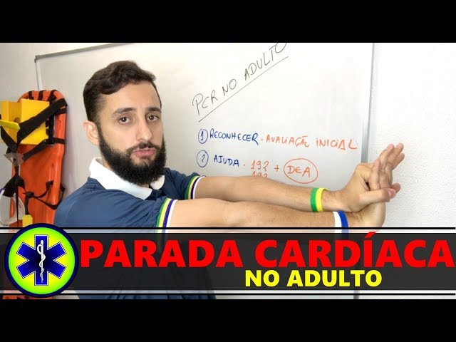 PARADA CARDÍACA NO ADULTO, O QUE FAZER?