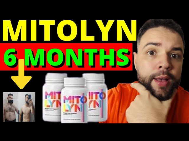 Mitolyn -🔥6 MONTHS OF MITOLYN 🔥  MITOLYN Review - MITOLYN WEIGHT LOSS - MITOLYN REVIEWS