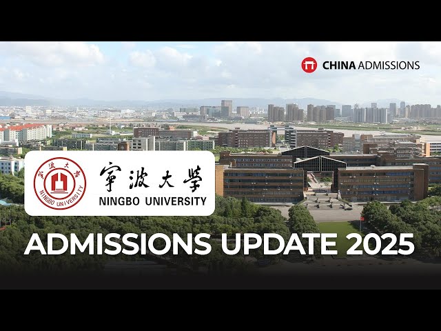 Ningbo University Admissions Update 2025