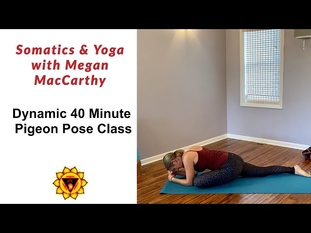 Dynamic 40 Minute Pigeon Pose Sequence