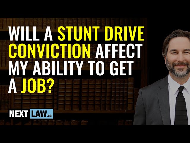 Will Stunt Driving charges affect my ability to get a job?