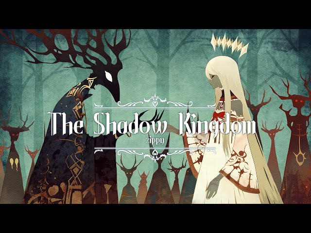 【フリーBGM】The Shadow Kingdom【架空童話シリーズ】