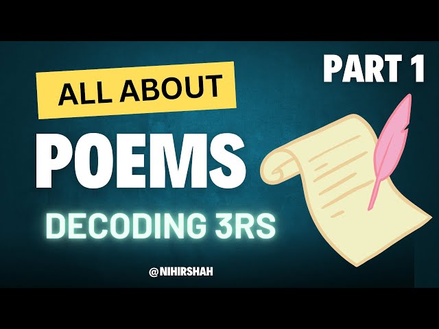 Introduction to Poems: The 3Rs in Poem | Part 1