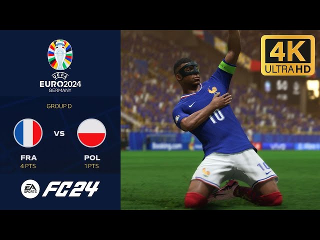 FC 24 - FRANCE VS POLAND | GROUP STAGE | EUFA EURO 2024 [4K]