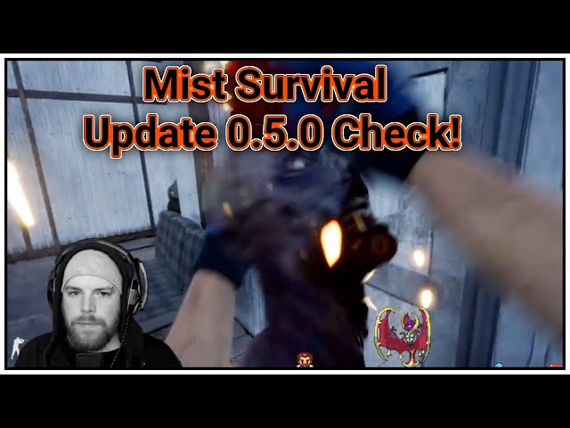 Mist Survival Update 0.5.0 Check! [012] | Livestream Gameplay