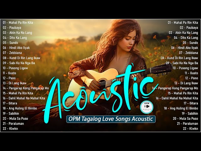 OPM Songs Cover ❤️ Tagalog Acoustic Love Songs ❤️ Best OPM Tagalog Love Songs Cover Playlist 661