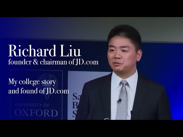 Richard Liu Speech in Oxford: Keep moving and achieve success