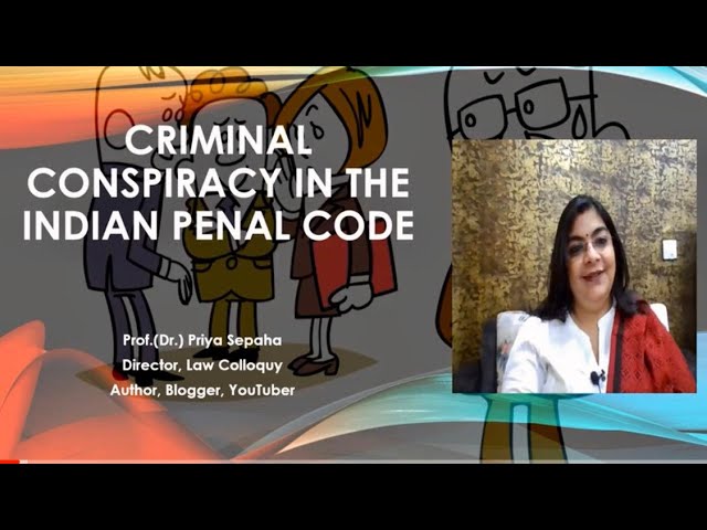 Criminal Conspiracy in the Indian Penal Code