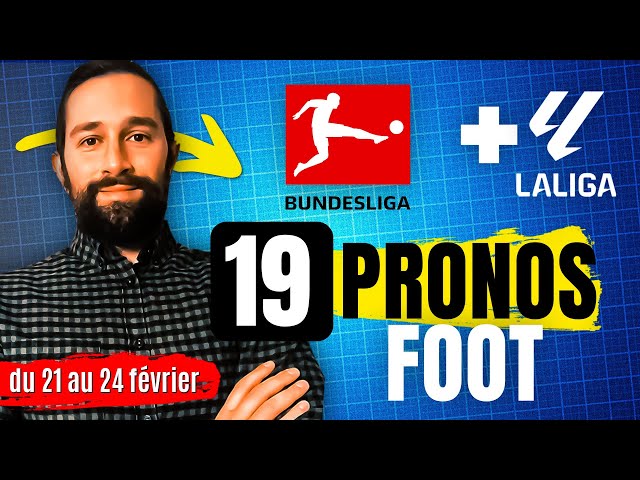 Pronostic foot Bundesliga et Liga - Nos 19 PRONOSTICS Bundesliga et Liga