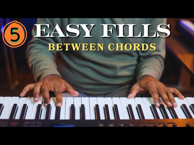 Master These 5 Beautiful Chord Fills on the Piano