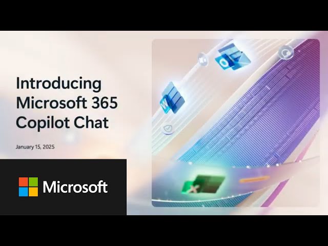 Introducing Microsoft 365 Copilot Chat