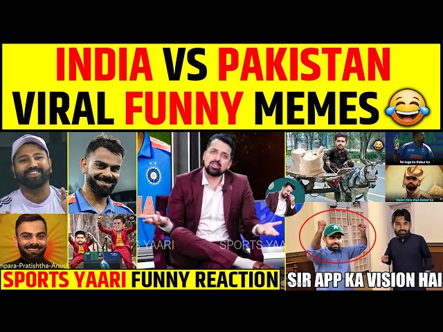 INDIA VS PAKISTAN: VIRAL FUNNY MEMES 😂 SPORTS YAARI FUNNY REACTIONS #indvspak #viratkohli #babarazam