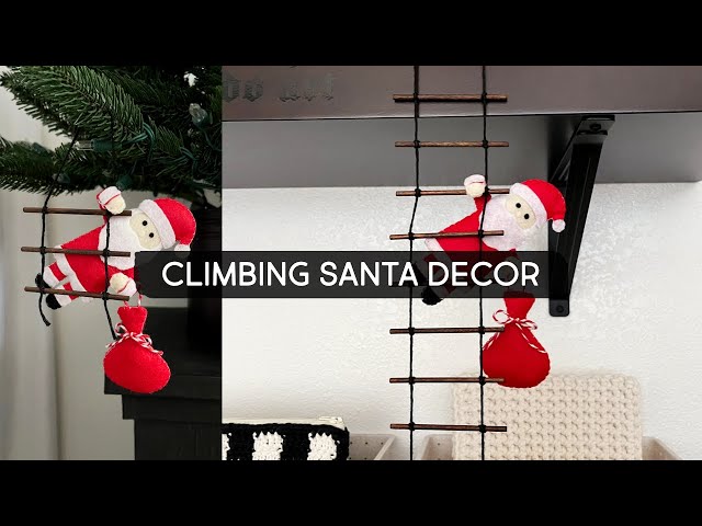 Day 4 | Making a Santa Climbing Ladder Decor and Ornament