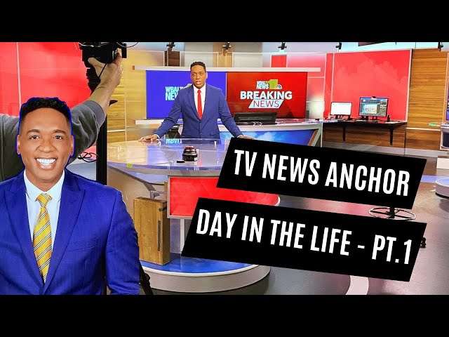 Inside My World: Quick Day as a TV News Anchor