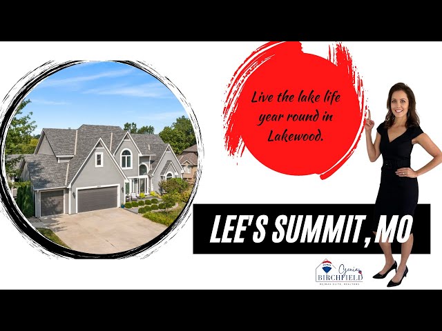 Discover Your Dream Home in Lakewood, Lee's Summit, MO with Genia Birchfield