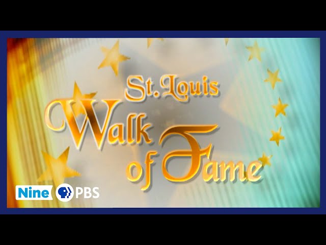 The St. Louis Walk of Fame | Nine PBS Special | Circa 2002