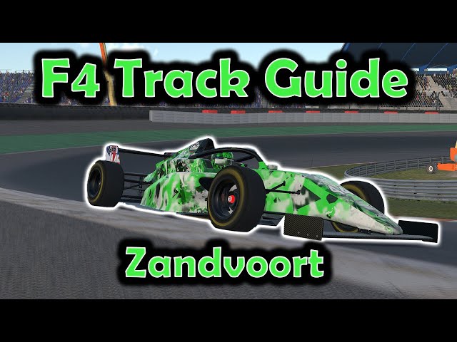 iRacing Track Guide Zandvoort | Formula F4 | W4 S4 2023