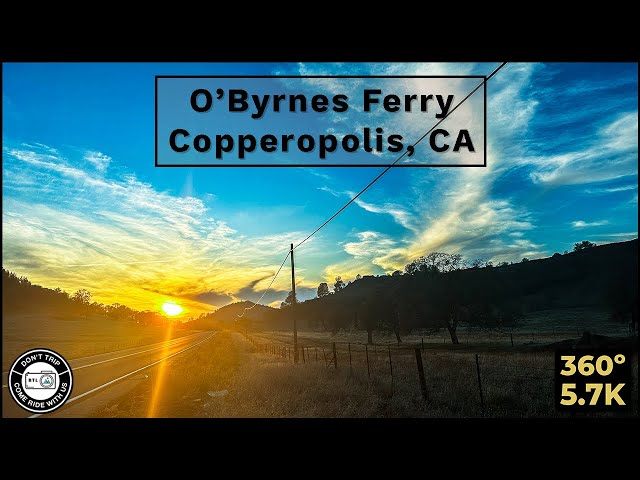 O'Byrnes Ferry Road - Copperopolis, CA - Lake Tulloch - 5.7k - VR 360 - Driving Tour