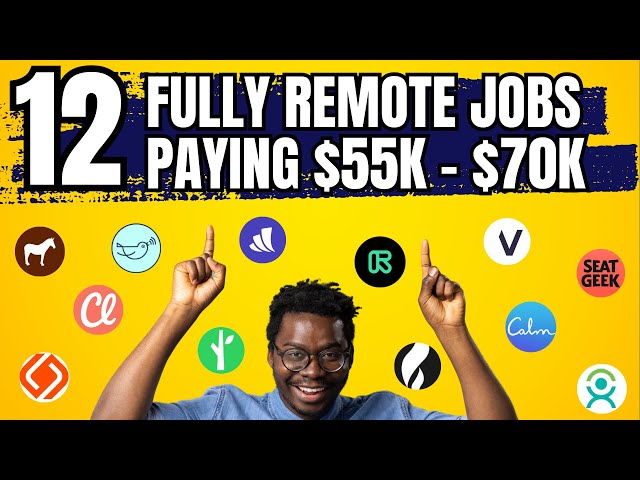 12 REMOTE JOBS PAYING 55K - 70K PER YEAR ($25 - $35 PER HOUR) NO DEGREE NEEDED - ENTRY LEVEL CAREERS