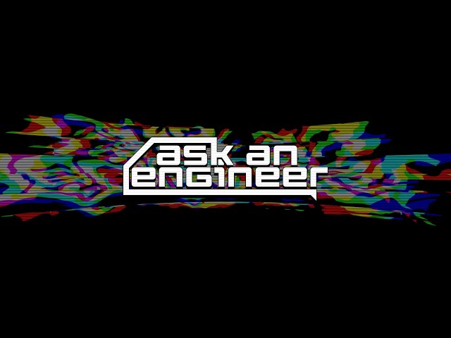 ASK AN ENGINEER 2/5/2025 LIVE!