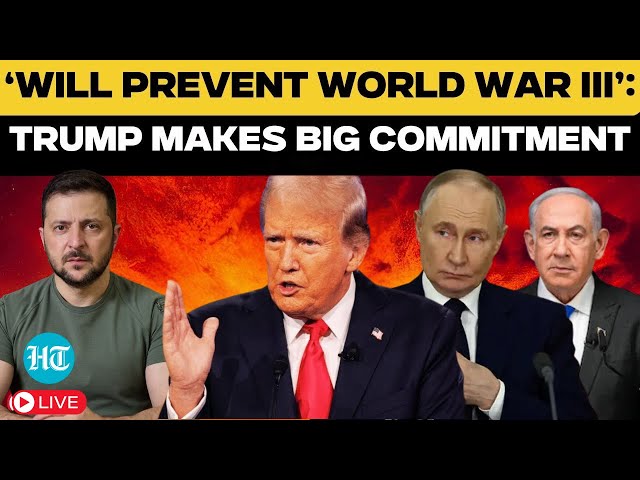 Donald Trump LIVE l U.S. President Elect Makes Big Promise On Ukraine, MidEast Wars;Says This On WW3