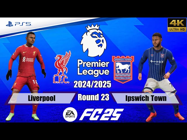 FC 25 - Liverpool vs. Ipswich Town | Premier League 24/25 | Full Match | PS5™[4K]