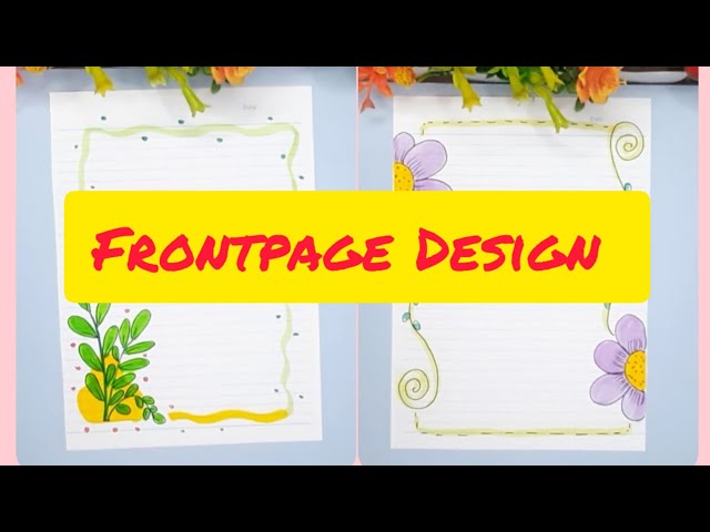 5 BEAUTIFUL BORDER DESIGNS/PROJECT WORK DESIGNS/A4 SHEET/FILE/FRONT PAGE DESIGN FOR SCHOOL PROJECTS