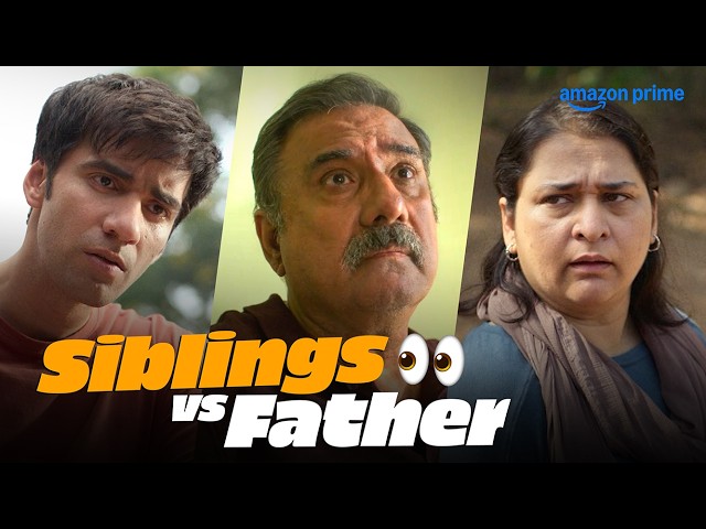 Father vs Siblings 👀 ft. Boman Irani, Avinash Tiwary, Puja Sarup | The Mehta Boys | Prime Video IN