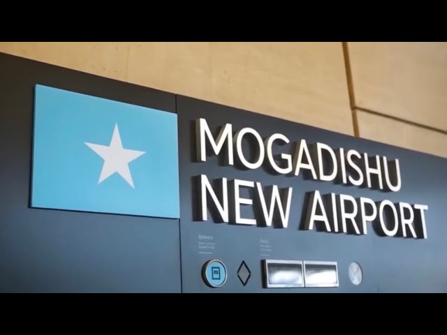 Somalia’s New International Airport