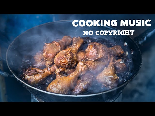 Cooking Music Background No Copyright - Music Free Copyright