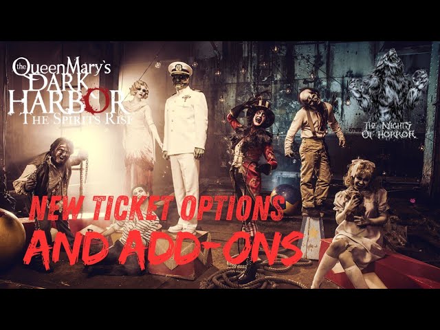 NEW Ticket Options and NEW ADD-ONS for Dark Harbor 2024!