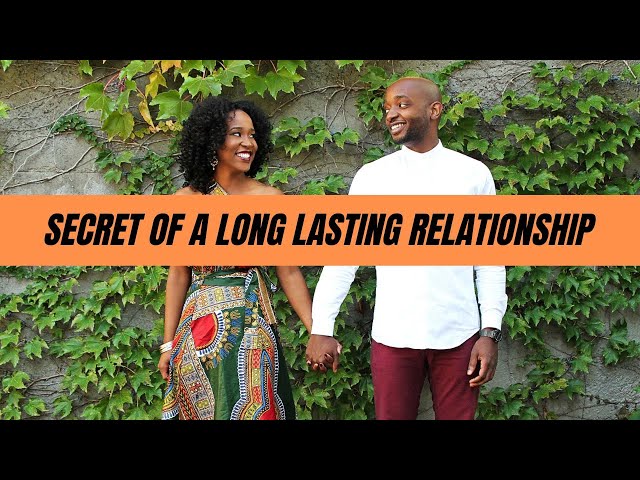 Secret Of A Long Lasting Relationship