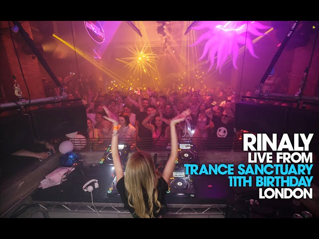 Rinaly live from Trance Sanctuary 11th Birthday, London