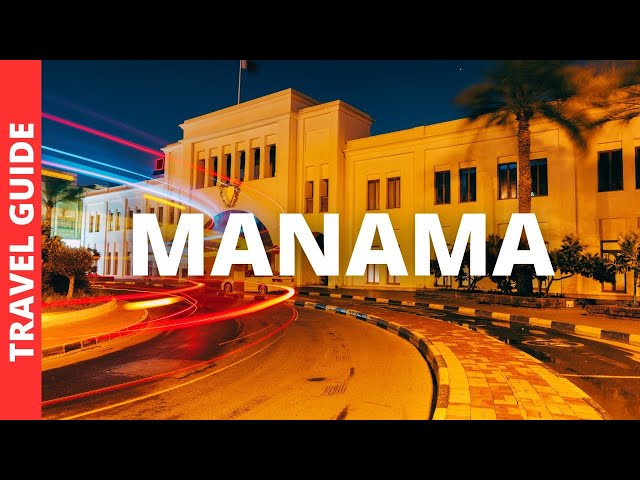 Manama Bahrain Travel Guide: 13 BEST Things To Do In Manama