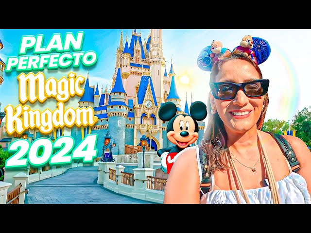 Plan PERFECTO MAGIC KINGDOM | Disney World 2024 | Guia Completa | Magic Kingdom Guide