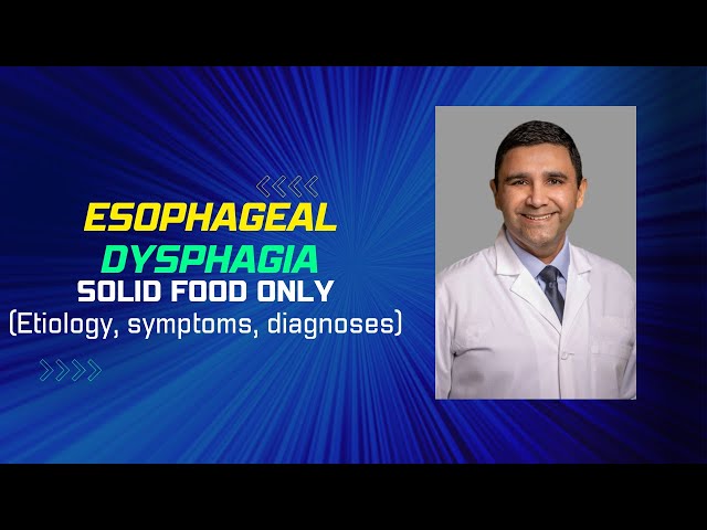 Esophageal dysphagia (solids only)